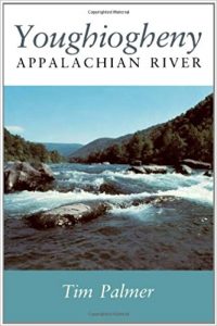 Youghiogheny Appalachian River book Tim Palmer