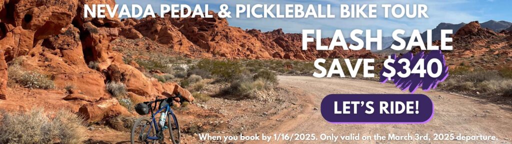 photo of a bike at red rock in nevada with the text, "nevada pedal & pickleball bike tour flash sale save $340 let's ride!"